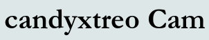 candyxtreo Cam