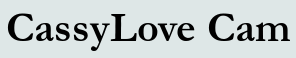 CassyLove Cam