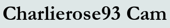 Charlierose93 Cam