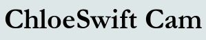 ChloeSwift Cam