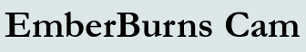 EmberBurns Cam
