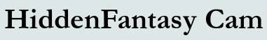 HiddenFantasy Cam