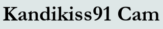 Kandikiss91 Cam