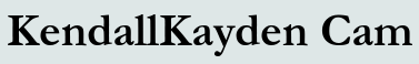 KendallKayden Cam