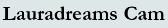 Lauradreams Cam
