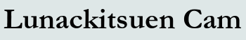 Lunackitsuen Cam