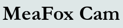 MeaFox Cam