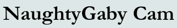 NaughtyGaby Cam
