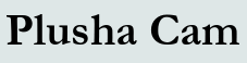 Plusha Cam