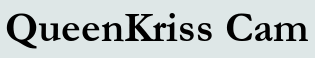QueenKriss Cam