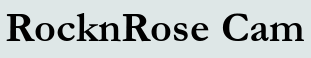 RocknRose Cam