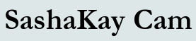 SashaKay Cam