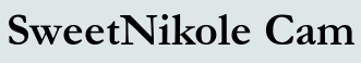 SweetNikole Cam